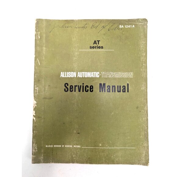AT Series Allison Automatic Transmission Service Manual SA 1241 A 1970 - Picture 1 of 11